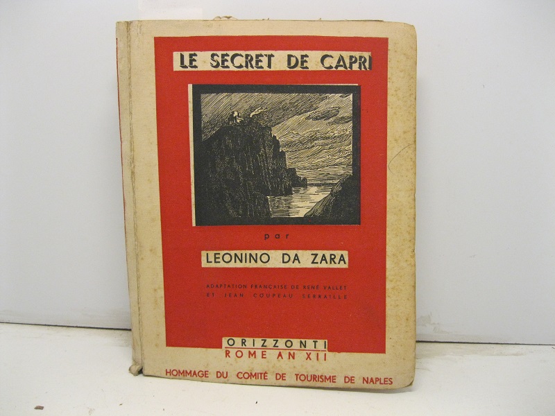 Le secret de Capri. Roman. Adaptation francaise de Renè Vallet et Jean Coupeau Serraille.